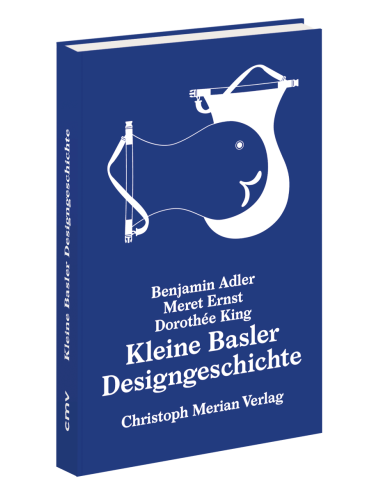 Kleine Basler Designgeschichte